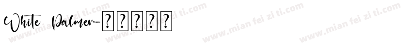 White Palmer字体转换